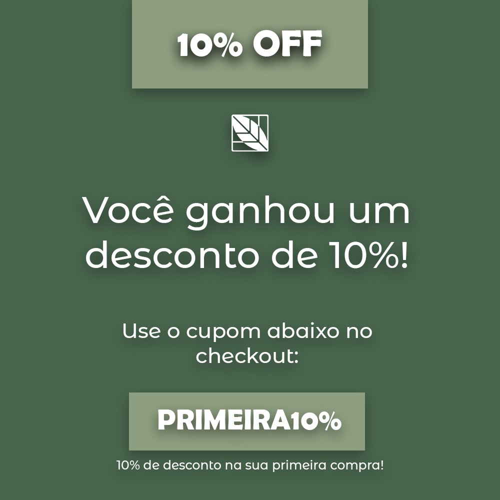 10% OFF PRIMEIRA COMPRA